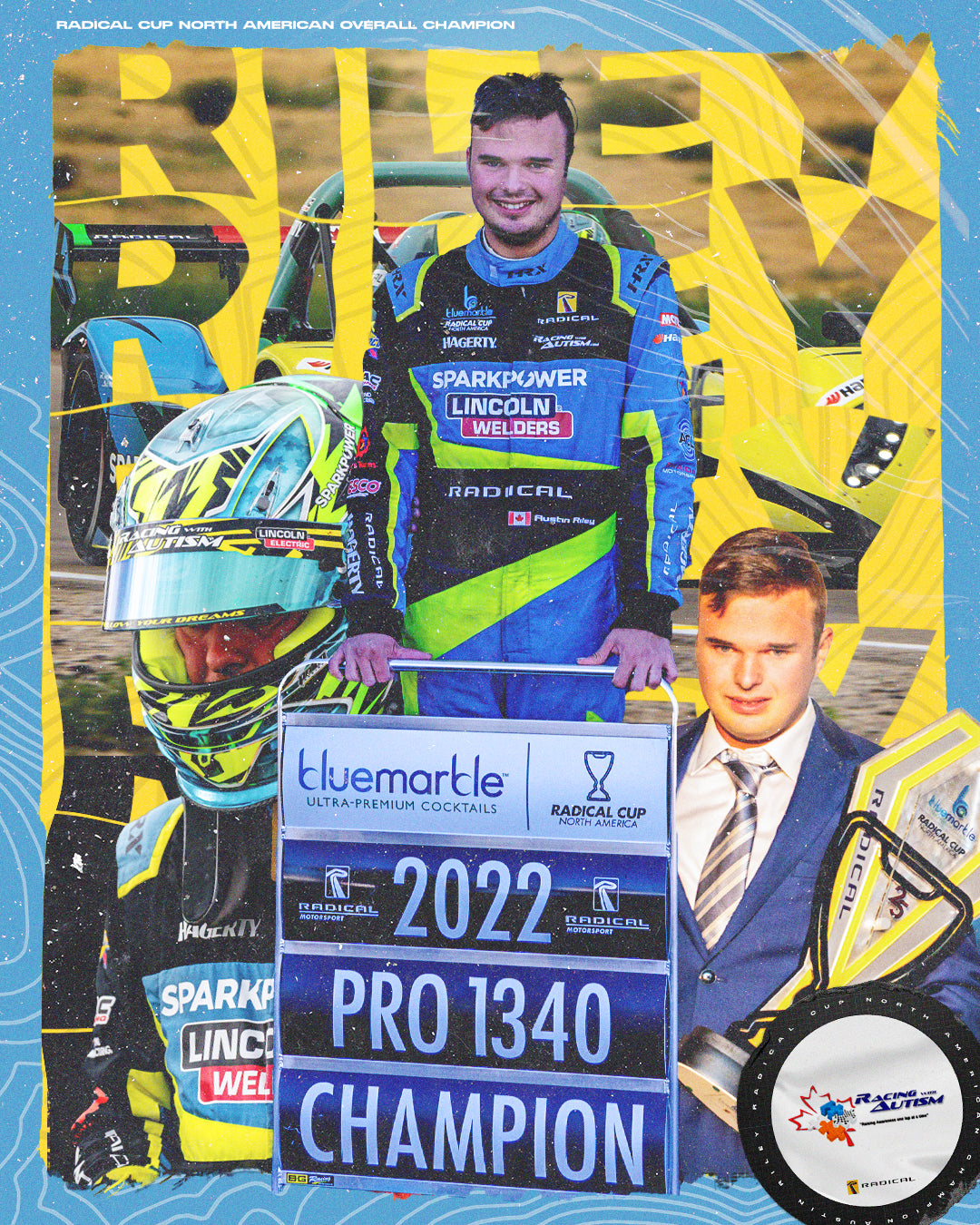 Austin Riley is Your 2022 Blue Marble Radical Cup North America Pro 1340 Champion